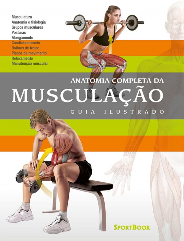 Anatomia Completa Da Musculação - Guia Ilustrado
